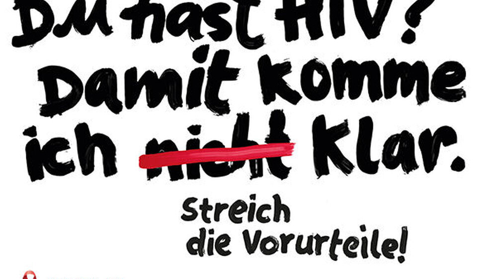 Das Kampagnenmotiv 2018: „Du hast HIV? Damit komm ich klar.“