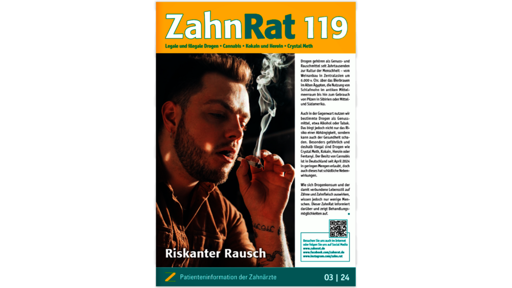 Neue Ausgabe des „ZahnRat“: Zur Auswirkung von Drogen auf die Zahn- und Mundgesundheit