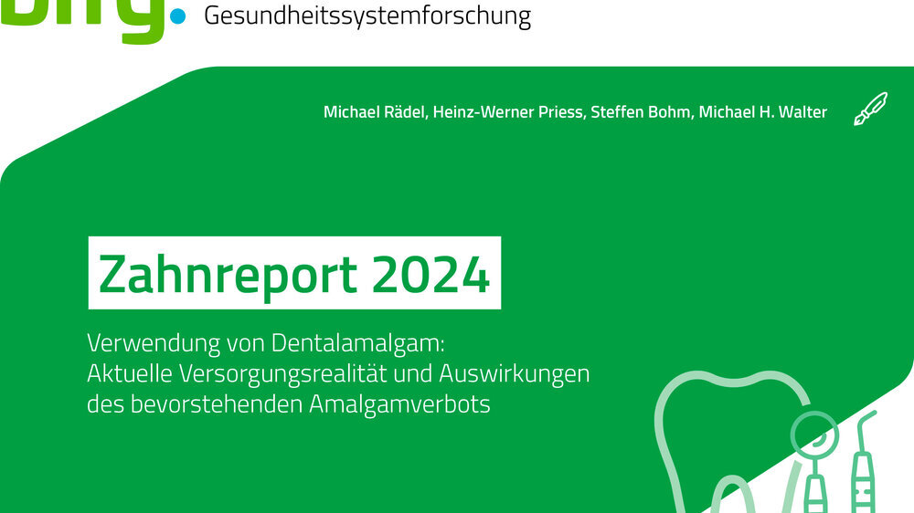 Zahnreport 2024 Verwendung von Dentalamalgam: Aktuelle Versorgungsrealität und Auswirkungen des bevorstehenden Amalgamverbots
