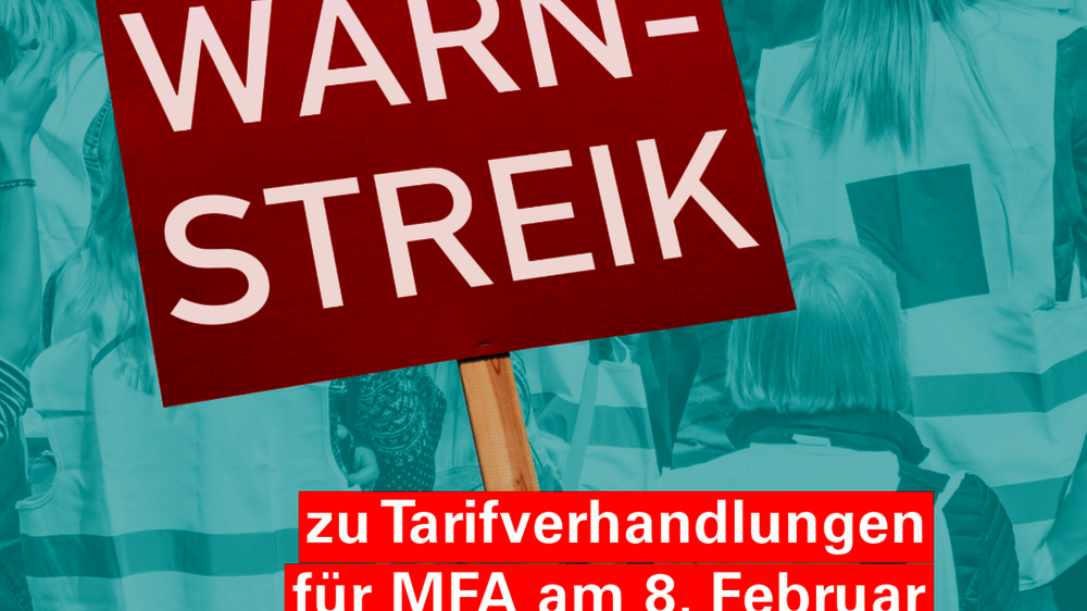 Warnstreik der Medizinischen Fachangestellten.